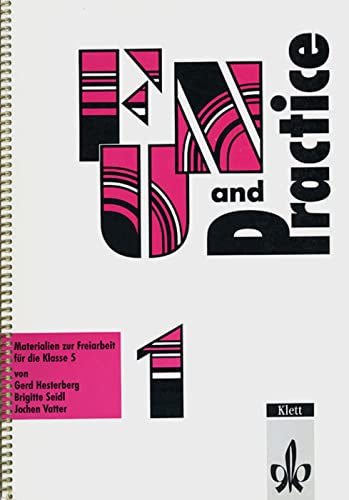 Fun and Practice 1: Materialien zur Freiarbeit an der Hauptschule. Kopiervorlagen von Klett Sprachen GmbH