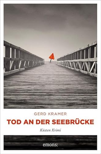 Tod an der Seebrücke: Küsten Krimi
