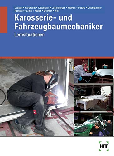 Karosserie- und Fahrzeugbaumechaniker Lernsituationen