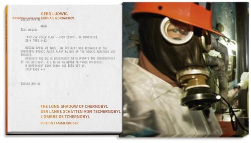 DER LANGE SCHATTEN VON TSCHERNOBYL: The Long Shadow of Chernobyl L’ombre de Tchernobyl DER LANGE SCHATTEN VON TSCHERNOBYL: The Long Shadow of Chernobyl L’ombre de Tchernobyl