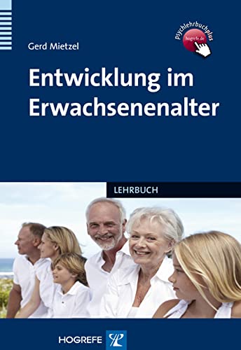 Entwicklung im Erwachsenenalter von Hogrefe Verlag GmbH + Co.