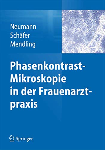Phasenkontrast-Mikroskopie in der Frauenarztpraxis von Springer