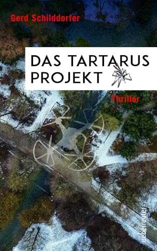 Das Tartarus-Projekt (Spannung bei Ueberreuter) von Ueberreuter, Carl Verlag