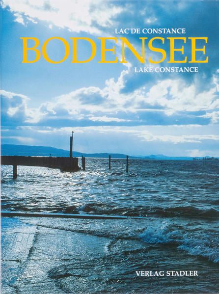 Bodensee von Stadler Verlagsges. Mbh
