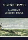 Nordschleswig. Landschaft - Menschen - Kultur von Husum Verlag