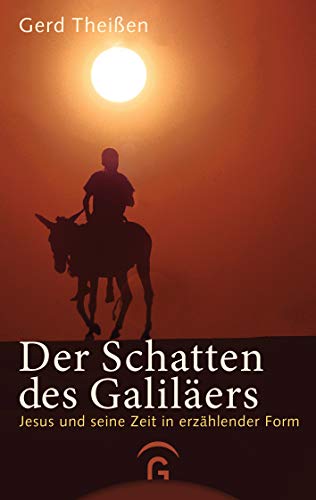 Der Schatten des Galiläers: Jesus und seine Zeit in erzählender Form (Biografien für junge Menschen, Band 1) von Guetersloher Verlagshaus