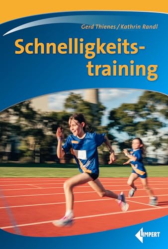 Schnelligkeitstraining von Limpert Verlag GmbH