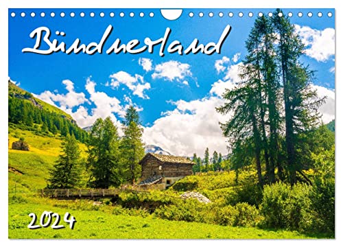 Bündnerland (Wandkalender 2024 DIN A4 quer), CALVENDO Monatskalender