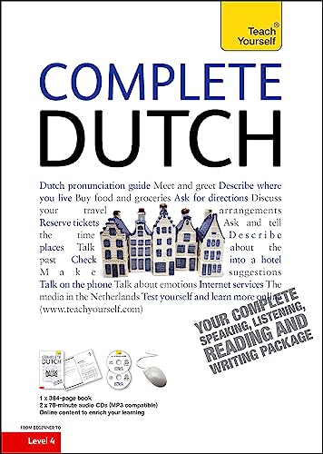 Complete Dutch Beginner to Intermediate Course: (Book and audio support) (Teach Yourself) von Teach Yourself