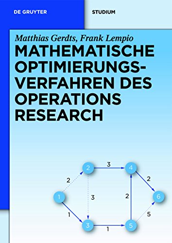 Mathematische Optimierungsverfahren des Operations Research (De Gruyter Studium) von de Gruyter