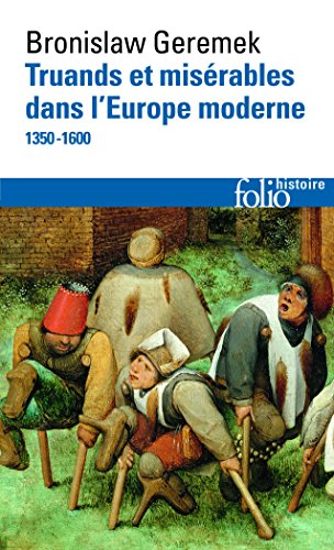 Truands et miserables dans l'Europe 1350-1600 von Folio