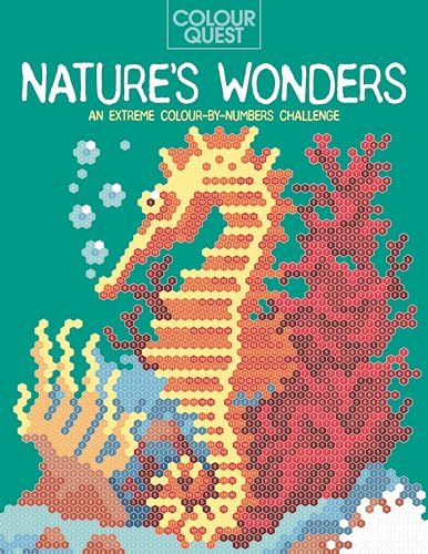 Colour Quest®: Nature’s Wonders: An Extreme Colour-by-Numbers Challenge von Michael O'Mara Books Ltd