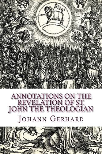 Annotations on the Revelation of St. John the Theologian Annotations on the Revelation of St. John the Theologian von Repristination Press