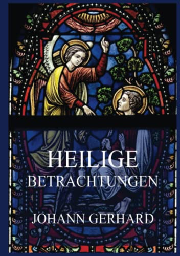 Heilige Betrachtungen
