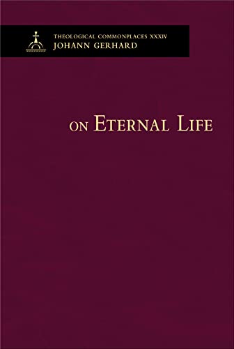 On Eternal Life (Theological Commonplaces, 34)