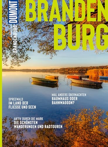 DUMONT Bildatlas Brandenburg: Das praktische Reisemagazin zur Einstimmung.
