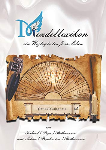 Pendellexikon: Ein Wegbegleiter fürs Leben