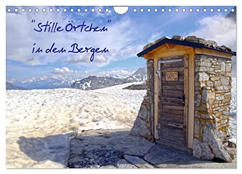 "Stille Örtchen" in den Bergen (Wandkalender 2024 DIN A4 quer), CALVENDO Monatskalender von CALVENDO