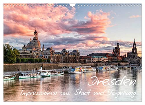 Dresden: Impressionen aus Stadt und Umgebung (Wandkalender 2024 DIN A3 quer), CALVENDO Monatskalender von CALVENDO
