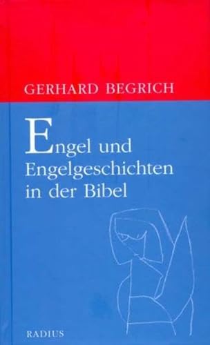 Engel und Engelgeschichten in der Bibel von Radius-Verlag GmbH