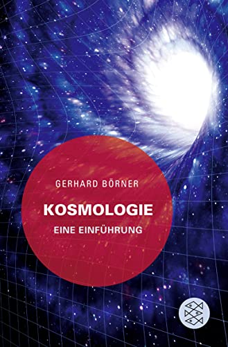 Kosmologie: Eine Einführung von FISCHER Taschenbuch