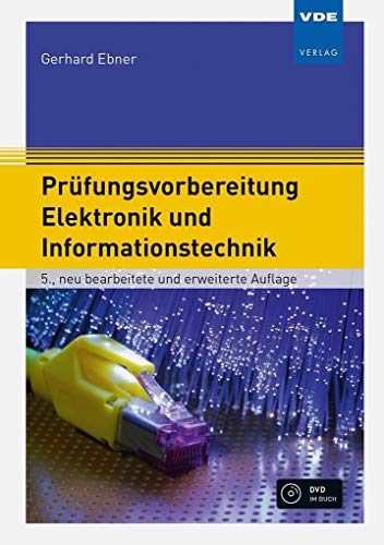 Prüfungsvorbereitung Elektronik und Informationstechnik