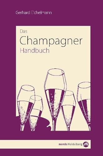 Champagner-Handbuch von Mondo Communications