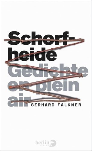 Schorfheide: Gedichte en plein air von Berlin Verlag