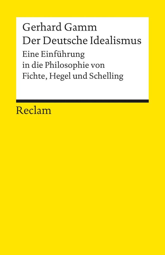 Der Deutsche Idealismus von Reclam Philipp Jun.