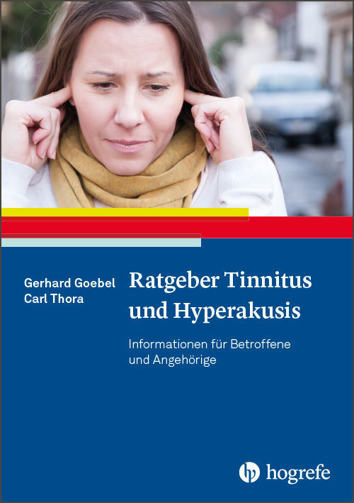 Ratgeber Tinnitus und Hyperakusis von Hogrefe Verlag GmbH + Co.
