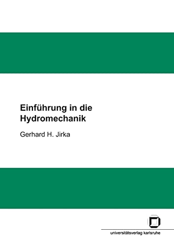 Einführung in die Hydromechanik von Universitt Karlsruhe TH
