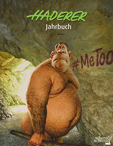 Haderer Jahrbuch: Nr. 11 (Haderer Jahrbücher) von Scherz & Schund Fabrik