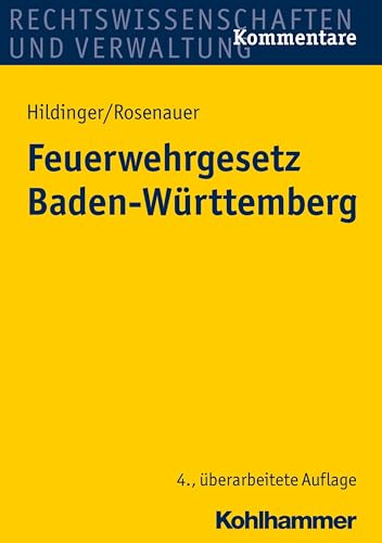 Feuerwehrgesetz Baden-Württemberg von Kohlhammer W.