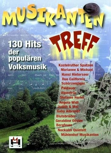 Musikantentreff: 130 Hits Der PopuläRen Volksmusik