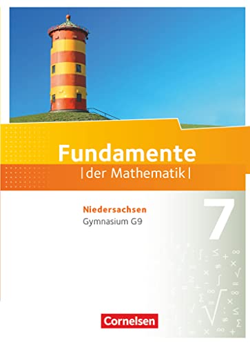 Fundamente der Mathematik - Niedersachsen - 7. Schuljahr: Schulbuch von Cornelsen Verlag GmbH