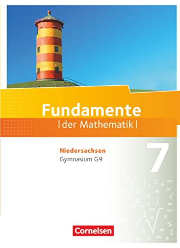 Fundamente der Mathematik - Niedersachsen ab 2015 - 7. Schuljahr: Schulbuch Fundamente der Mathematik - Niedersachsen ab 2015 - 7. Schuljahr: Schulbuch