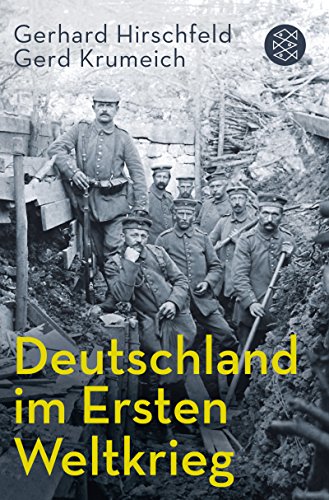 Deutschland im Ersten Weltkrieg von FISCHER Taschenbuch