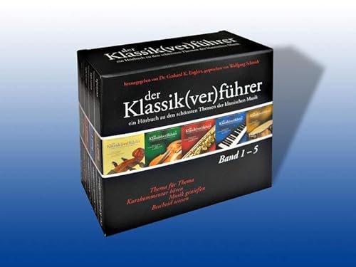 Der Klassik(ver)führer - Geschenk-Box, 5 CDs: Ein Hörbuch zu den schönsten Themen der klassischen Musik. Thema für Thema - Kurzkommentar hören, Musik genießen, Bescheid wissen