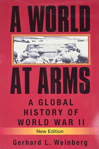 A World at Arms: A Global History of World War II von Cambridge University Press