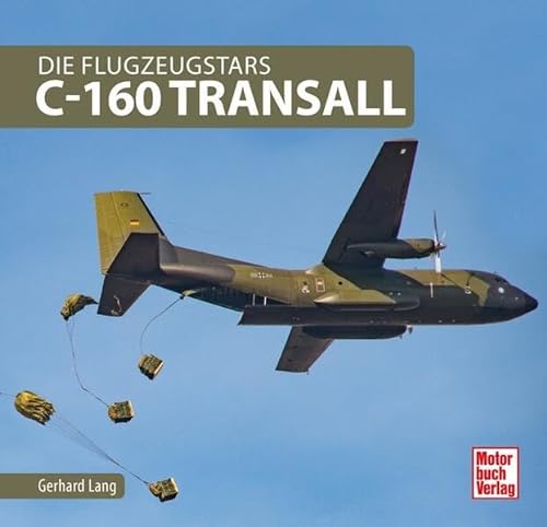 C-160 Transall von Motorbuch Verlag
