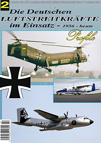 Die Deutschen Luftstreitkräfte 1956 - Heute Profile Teil 2 Chronik 1960 bis 1969