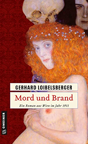 Mord und Brand: Ein Roman aus dem alten Wien (Inspector Nechyba)