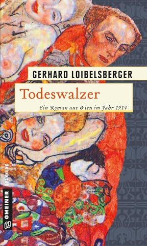 Todeswalzer: Ein Roman aus dem alten Wien (Inspector Nechyba) von Gmeiner Verlag