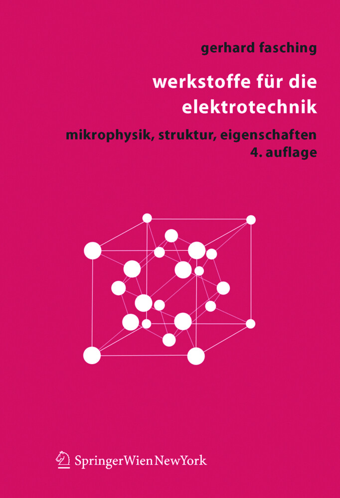 Werkstoffe für die Elektrotechnik von Springer Vienna