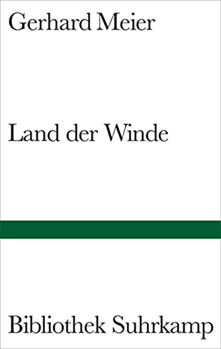 Land der Winde: Roman (Bibliothek Suhrkamp)