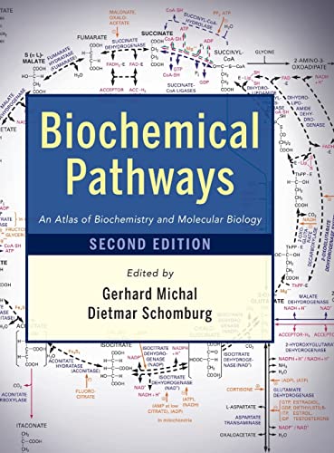Biochemical Pathways: An Atlas of Biochemistry and Molecular Biology