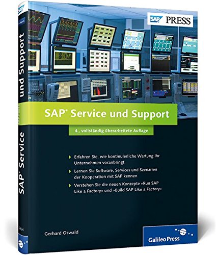 SAP Service und Support: Innovation und kontinuierliche Optimierung (SAP PRESS) von SAP PRESS