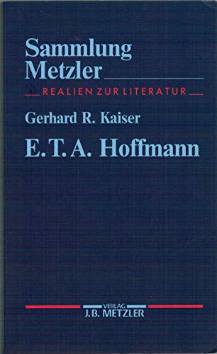 E. T. A. Hoffmann: Sammlung Metzler, 243