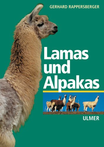 Lamas und Alpakas von Ulmer, E