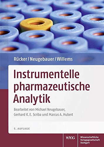 Instrumentelle pharmazeutische Analytik Instrumentelle pharmazeutische Analytik von Wissenschaftliche